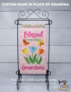 Custom Names for the ITH Blessed Grandma Mini Quilt - PLEASE READ before purchasing