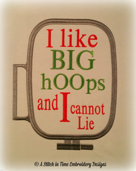 I Like Big Hoops for 7x12 hoop