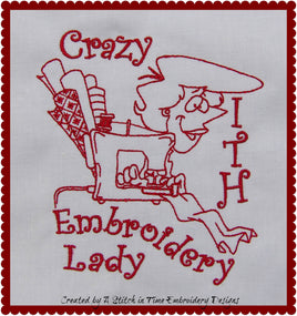 Crazy In The Hoop Embroidery Lady