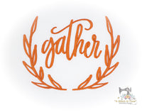 Gather