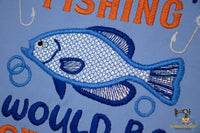 Life without Fishing (mylar fish)