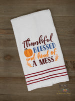 Thankful Blessed Mess
